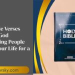 _45 Bible Verses About God Removing People from Your Life for a Reason