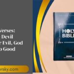 45 Bible Verses What the Devil Meant for Evil, God Turned to Good