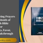 45 Amazing Prayers for the Month of May with Bible Verses for Blessings, Favor, and Breakthrough