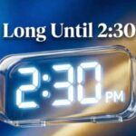 How Long Until 230 PM (1)